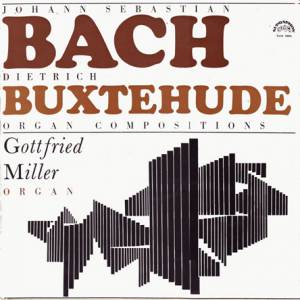Johann Sebastian Bach - Organ Compositions