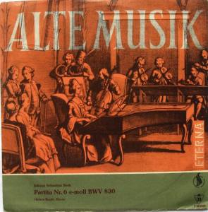 Johann Sebastian Bach - Partita Nr. 6 E-moll BWV 830