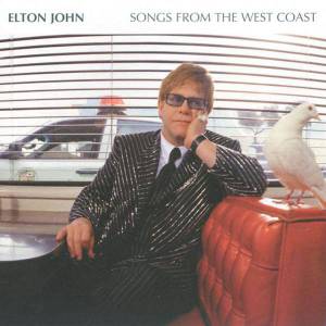 John, Elton - Songs From The West Coast