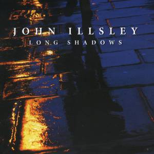 John Illsley - Long Shadows