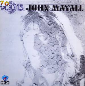 John Mayall - The Beginning Vol. 13