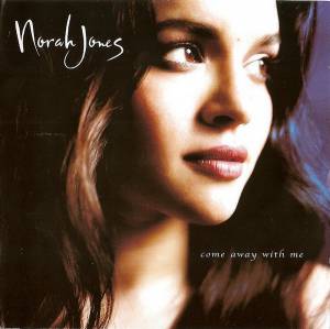Jones, Norah - Come Away With Me