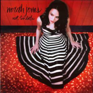 Jones, Norah - Not Too Late