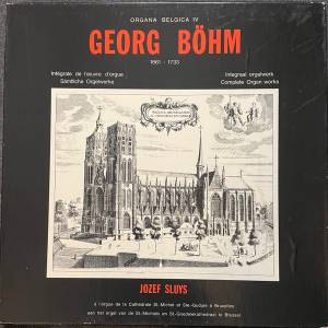 Jozef Sluys, Georg Böhm � Georg Böhm - Integraal Orgelwerk