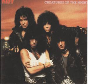 Kiss - Creatures Of The Night
