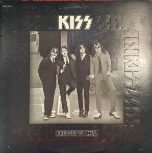 Kiss - Dressed To Kill