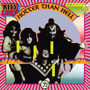 Kiss - Hotter Than Hell