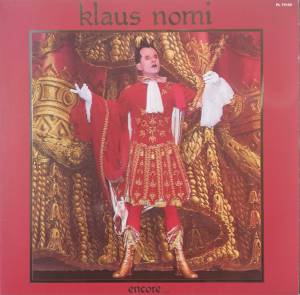 Klaus Nomi - Encore ...