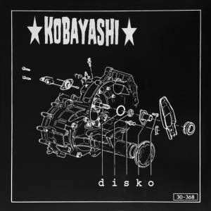 Kobayashi  - Disko