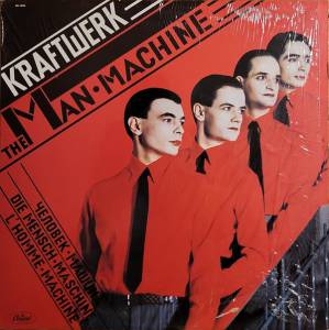 Kraftwerk - The Man Machine