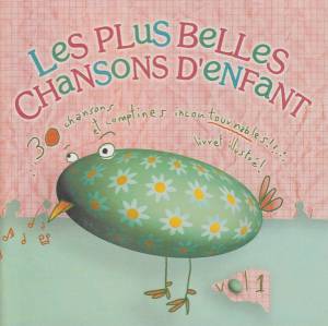 La Chorale Des Petits Anges - Les Plus Belles Chansons D'Enfant Vol 1