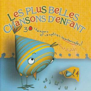 La Chorale Des Petits Anges - Les Plus Belles Chansons D'Enfant Vol 4