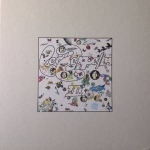 LED ZEPPELIN - LED ZEPPELIN III
