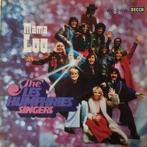 Les Humphries Singers - Mama Loo