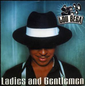 Lou Bega - Ladies And Gentlemen
