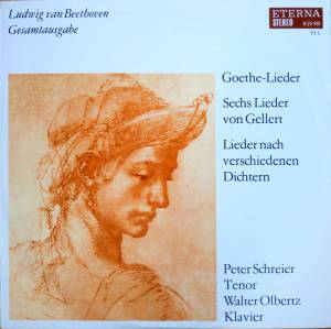 Ludwig van Beethoven - Goethe-Lieder, Sechs Lieder Von Gellert, Lieder Nach Verschiedenen Dichtern