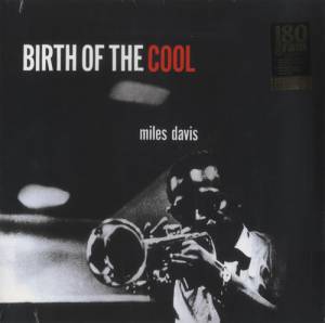 Miles Davis - Birth Of The Cool