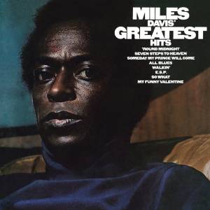MILES DAVIS - GREATEST HITS 