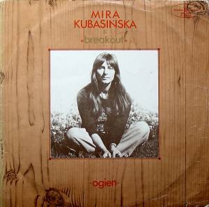 Mira Kubasi'nska - Ogie'n