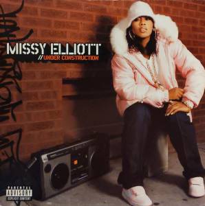 Missy Elliott - Under Construction