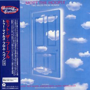 Mott The Hoople - Two Miles From Heaven