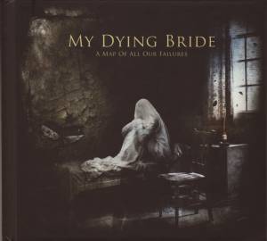 My Dying Bride - A Map Of All Our Failures
