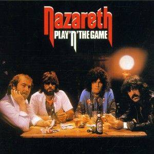 Nazareth  - Play 'N' The Game