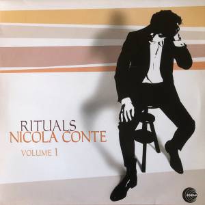 Nicola Conte - Rituals (Volume 1)