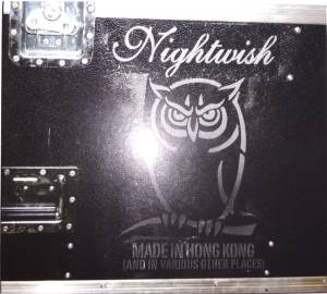 Nightwish - Made In Hong Kong (And In Various Other Places)