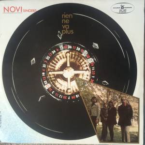 Novi Singers - Rien Ne Va Plus
