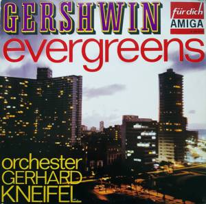 Orchester Gerhard Kneifel - Gershwin Evergreens