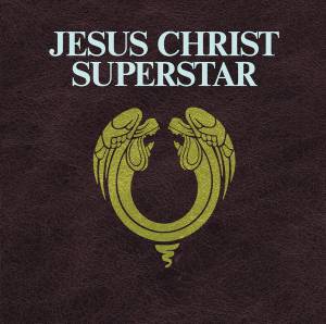 OST - Jesus Christ Superstar (Andrew Lloyd Webber)