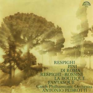 Ottorino Respighi - Pini Di Roma / La Boutique Fantasque