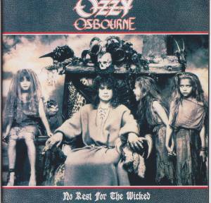 Ozzy Osbourne - No Rest For The Wicked