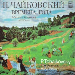 Pyotr Ilyich Tchaikovsky - ������� ���� = The Seasons