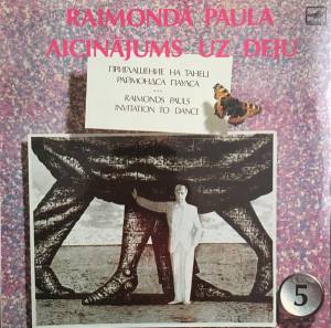 Raimonds Pauls - Raimonda Paula Aicinajums Uz Deju