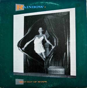 Rainbow - Bent Out Of Shape