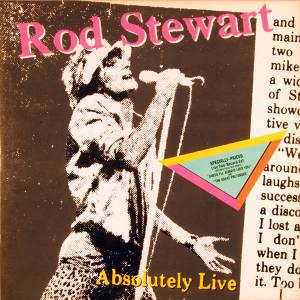 Rod Stewart - Absolutely Live