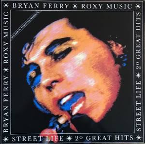 Roxy Music - Street Life - 20 Great Hits