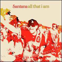 Santana - All That I Am