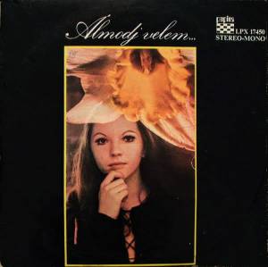 Sarolta Zalatnay - 'Almodj Velem...