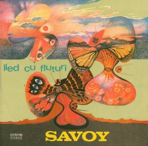 Savoy  - Lied Cu Fluturi
