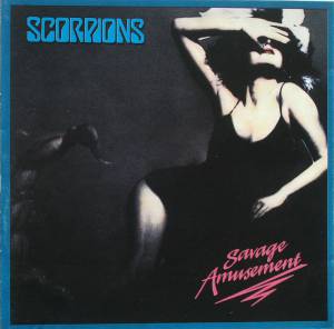 Scorpions - Savage Amusement