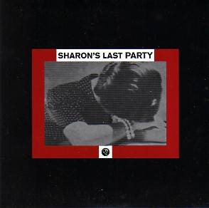 Sharon's Last Party - Blue Light And Blue Eyes