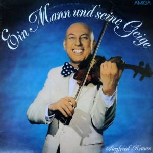 Siegfried Krause - Ein Mann Und Seine Geige