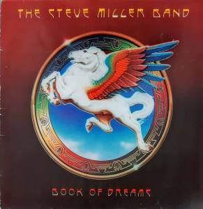 Steve Miller Band - Book Of Dreams
