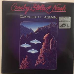 STILLS & NASH CROSBY - DAYLIGHT AGAIN