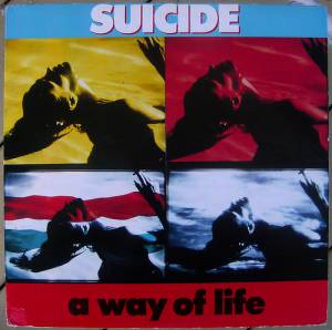 Suicide - A Way Of Life