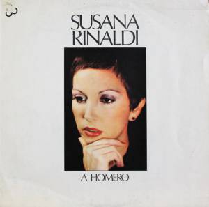 Susana Rinaldi - A Homero