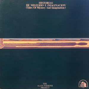 The Alan Parsons Project - Historias De Misterio E Imaginacion = Tales Of Mystery And Imagination
